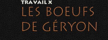 les boeufs de G�ryon