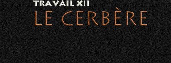 le Cerb�re